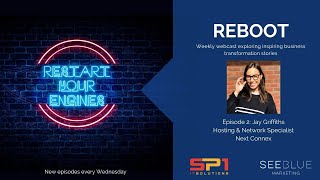 Reboot Ep.2 Jay Griffiths, Next Connex