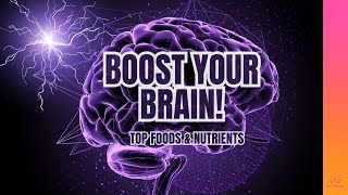 🔥How to Supercharge Your Brain with These Simple Nutrients!