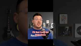 Facebook ban-level ad rejections #facebookadsaccount #facebookads #shorts #facebookad #youtubeshorts