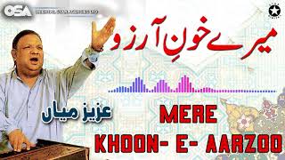 Mere Khoon-E-Aarzoo - Aziz Mian - complete official HD video - OSA Worldwide