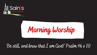 Morning Worship Sunday 4th February 2024