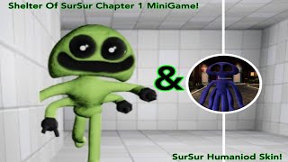 Shelter Of SurSur Chapter 1 MiniGame & SurSur Humaniod Skin! | #gaming #roblox #fangame #horror