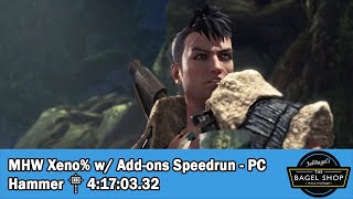 Hammer Speedrun - 4:17:03.32 MHW Xeno% with Add-ons