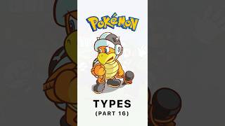 Mario Character Pokémon Types (PART 16)