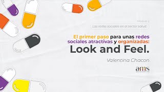 El primer paso para unas redes sociales atractivas y organizadas: Look and Feel