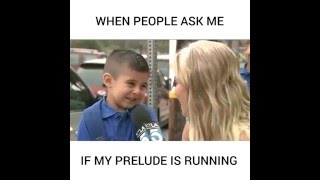 Когда меня спрашивают, едет ли мой прелюд =))) When people ask me if my prelude is running