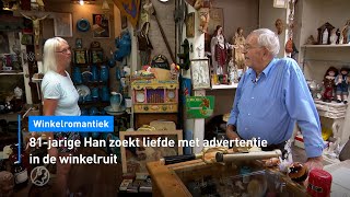 🥹 81-jarige Han zoekt liefde met advertentie in de winkelruit | Hart van Nederland