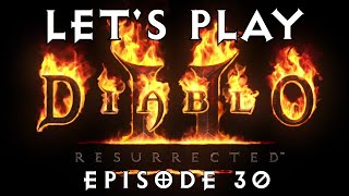 Let's Play Diablo II Resurrected (#30) - Mephisto