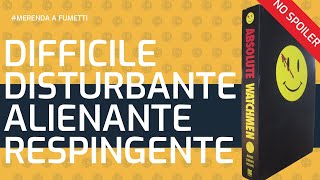 Una lettura difficile, disturbante, alienante, respingente. WATCHMEN | lucadeejay