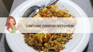 MASAKAN SEHARI HARI - lontong campur / ketoprak