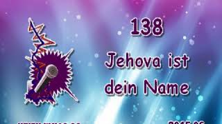 138/Jehova ist dein name -Jehova ❤