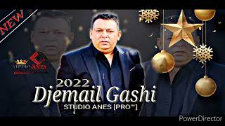 Djemail 2022 Gasi New Barile Ce Aslaja Mo Dad Ce Cave STUDIO ANES [PRO™]