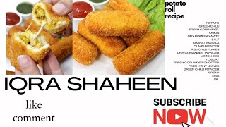 crispy potato roll recipe by iqra Shaheen | مزیدار الو کے بریڈ رول|  I was special role