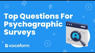 44 Psychographic Questions to Ask in Customer Surveys