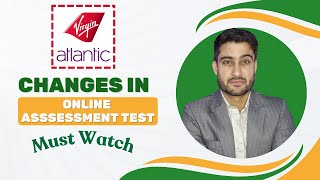 Changes in  Online ASSESSMENT Interview of Virgin Atlantic / Must watch / Part 2