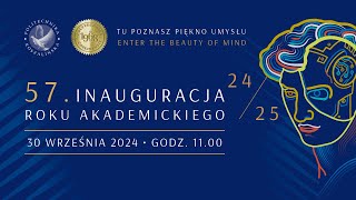 57 INAUGURACJA ROKU AKADEMICKIEGO 2024/25 na Politechnice Koszalińskiej