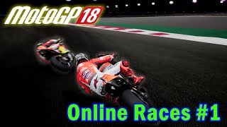 MotoGP™18 GAMEPLAY | Hard Battle #QatarGP #ThailanGP (PC/Steam)