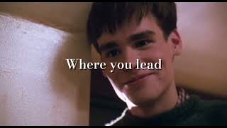 Where you lead, I will follow! (Dead Poets Society edit)