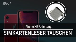 iPhone XR – SIM-Kartenleser tauschen [Reparaturanleitung]