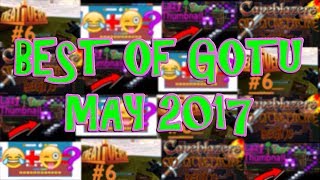 The Best Of GOTU May 2017?!?!