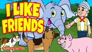 I Like Friends ♫ Animal Songs ♫ Making Friends Songs ♫ Kids Songs by The Learning Station