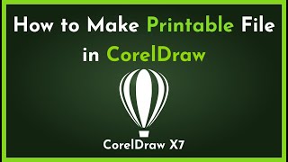 How to Make Printable File in CorelDraw