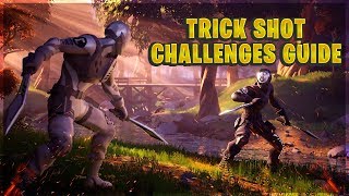 FORTNITE CHAPTER 2 SEASON 1 WEEK 7 CHALLENGES – TRICK SHOT MISSIONS Guide And Locations