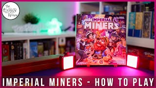 Imperial Miners - A Dicey Walkthrough!