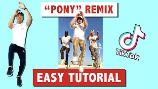 "PONY" RIHANNA BURNABOY TIKTOK DANCE (EASY TUTORIAL) | "IF YOU WANT IT, LET'S DO IT ..."