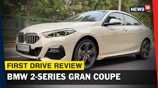 BMW 2-Series Gran Coupe Review - Looks Great, Drives Even Better| Launched in India at Rs 39.30L