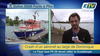 Un aéronef qui devait rallier la Guadeloupe se crashe au large de Dominique