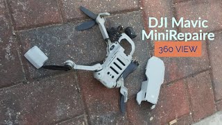 DJI Mavic Mini Repair | 360 Video