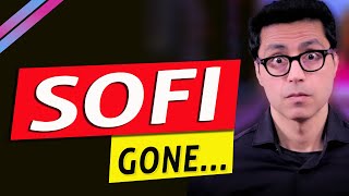 SOFI STOCK - ALL GONE....