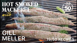 Big Green Egg | 50th Recipes | Gill Meller | Smoked Mackerel