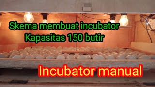 Cara membuat mesin tetas  manual sendiri kapasitas 150 butir