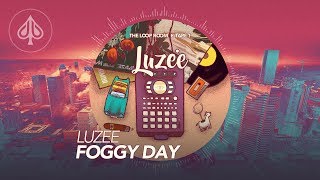 Luzee - The Loop Room - Tape 1 - 01 - Foggy Day