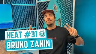 HEAT #31 - BRUNO ZANIN