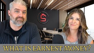 What Is Earnest Money?