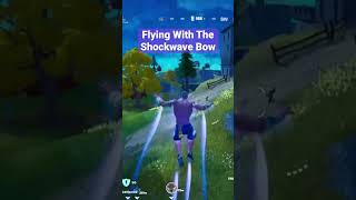 Flying Around In Fortnite No Build W/Shockwave Bow