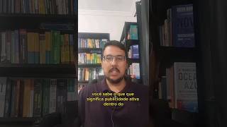 Entenda o que é Publicidade Ativa no Marketing Jurídico. #advocacia #advogado #marketingjuridico