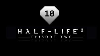 Half Life 2: Ep2 - #10 Elektryk ;]