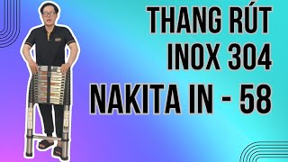 Đánh giá Thang Rút Đơn INOX 304 NAKITA IN - 58, Chiều Cao Tối Đa 5,8m, Cân Nặng 17kg, Bảo Hành 2 Năm