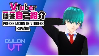 Presentación de VTUBER en ESPAÑOL -  DYLON