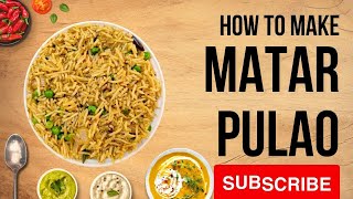 Delicious Matar Pulao (Chawal) Recipe in Urdu/Hindi | Quick and Easy Vegetarian Dish for occasions