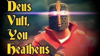 Deus Vult, You Heathens | TF2 Live Commentary