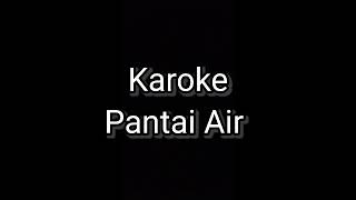 Karoke Pantai Air Lakok