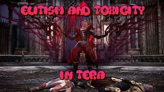 Tera: Elitism and Toxicity in the PvE Community