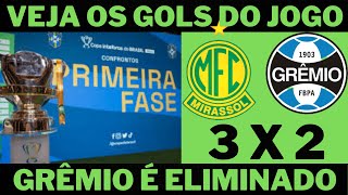 #golsdehoje #golsgremio #copadobrasil Gols de Hoje  Mirassol 3 x 2 Grêmio   Copa do Brasil