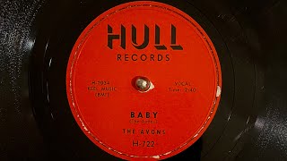 The Avons “ Baby “ 1957  doo wop New Jersey