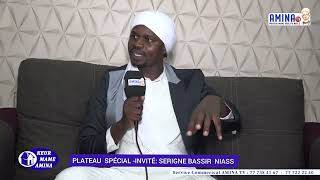 EXTRAIT émission KEUR MAME AMINA Invité Serigne Bassir Niass